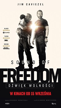 Plakat filmu Sound of Freedom. Dźwięki wolności.
